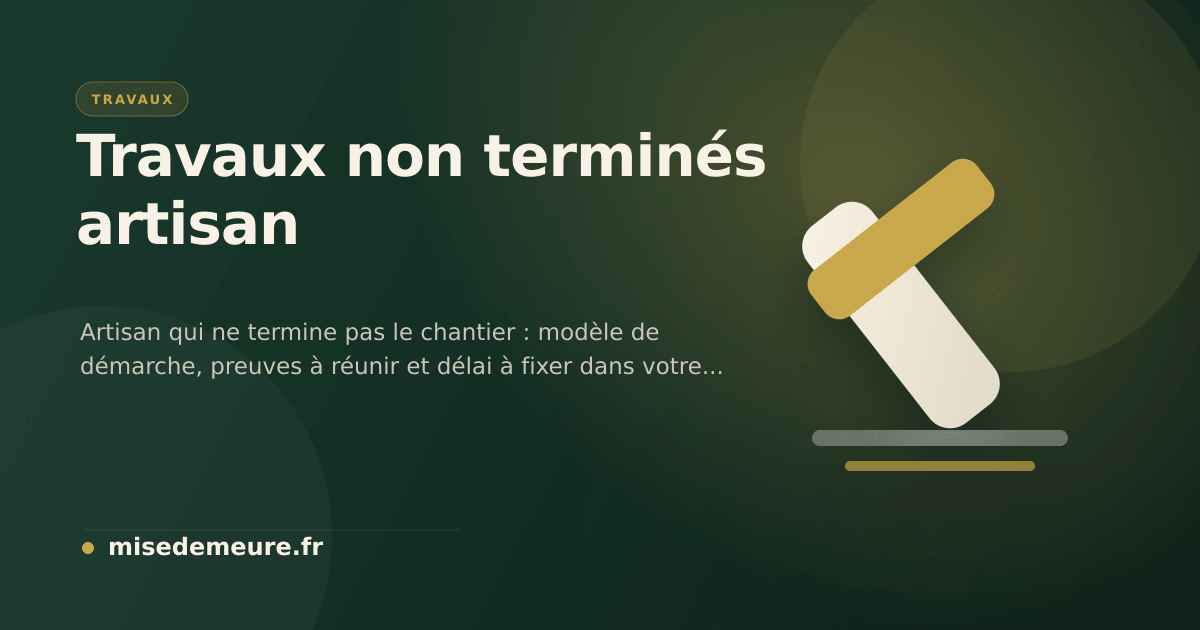 Client rédigeant une mise en demeure pour un chantier non terminé